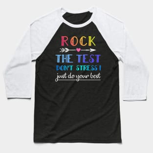 Rock The Test Funny Saying Teacher Exam Testing Gift Idea Baseball T-Shirt